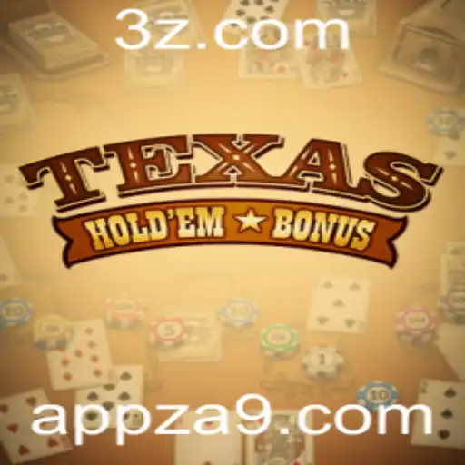 Texas Hold'em Bonus: Guia Completo